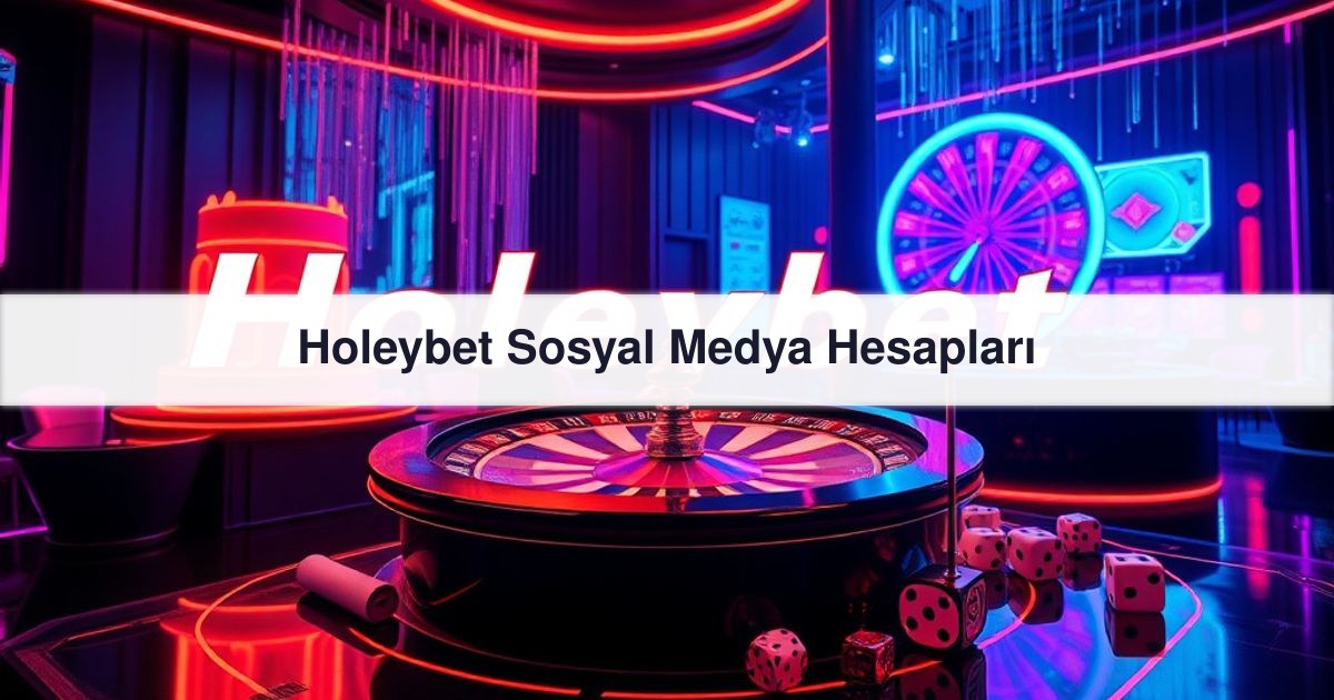 Holeybet Sosyal